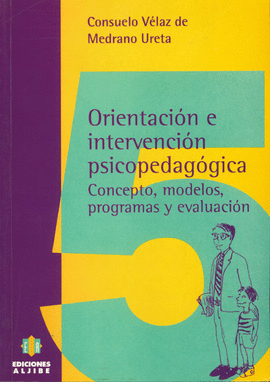 ORIENTACI�N E INTERVENCI�N PSICOPEDAG�GICA