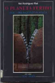 O PLANETA FERIDO