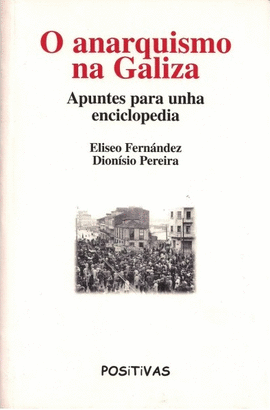 O ANARQUISMO NA GALIZA
