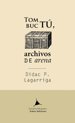 TOMBUCT. ARCHIVOS DE ARENA