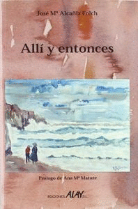 ALL� Y ENTONCES