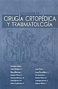 LECCIONES DE CIRUG�A ORTOP�DICA Y TRAUMATOLOG�A