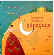 CANCIONERO INFANTIL PAPAGAYO