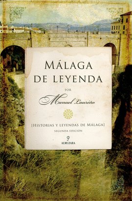 M�LAGA DE LEYENDA