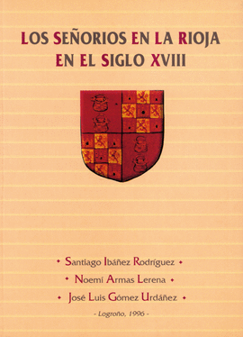 LOS SE�OR�OS EN LA RIOJA EN EL SIGLO XVIII