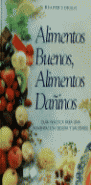 ALIMENTOS BUENOS, ALIMENTOS DA�INOS