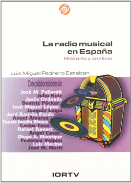 RADIO MUSICAL EN ESPAA. HISTORIA Y ANALISIS