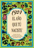 1924 EL A�O QUE TU NACISTE