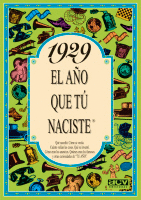 1929 EL A�O QUE TU NACISTE