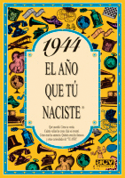 1944 EL A�O QUE TU NACISTE
