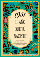 1951 EL A�O QUE TU NACISTE