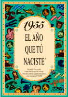 1955 EL A�O QUE TU NACISTE
