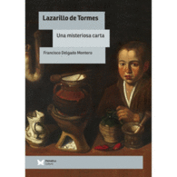 LAZARILLO DE TORMES, UNA MISTERIOSA CARTA