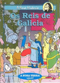 OS REIS DE GALICIA