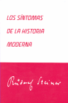 LOS SINTOMAS DE LA HISTORIA MODERNA