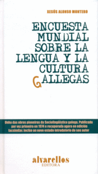 ENCUESTA MUNDIAL SOBRE LA LENGUA Y LA CULTURA GALLEGAS