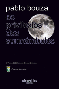 OS PRIVILEXIOS DOS SOMN�MBULOS