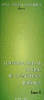 CONTRIBUCIONES AL ESTUDIO DE LA LINGU�STICA HISP�NICA.TOMO II