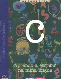 APRENDO ESCRIBIR NA MI�A LINGUA C ORTOGRAFIA EDUCACION PRIMARIA