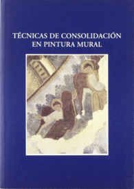 T�CNICAS DE CONSOLIDACI�N EN PINTURA MURAL