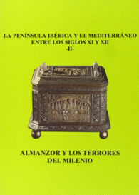 LA PENNSULA IBRICA Y EL MEDITERRANEO ENTRE LOS SIGLOS XI Y XII (II): ALMANZOR