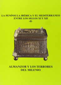 LA PEN�NSULA IB�RICA Y EL MEDITERRANEO ENTRE LOS SIGLOS XI Y XII (II): ALMANZOR