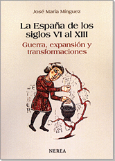 LA ESPA�A DE LOS SIGLOS VI- XIII