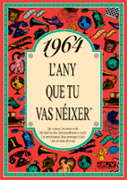 1964 EL A�O QUE TU NACISTE