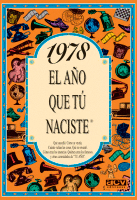 1978 EL A�O QUE TU NACISTE