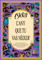 1983 L'ANY QUE TU VAS N�IXER