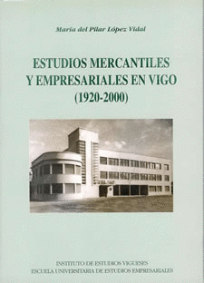 ESTUDIOS MERCANTILES Y EMPRESARIALES EN VIGO