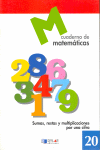 MATEMATICAS  20 - SUMAS, RESTAS Y MULTIPLICACIONES POR UNA CIFRA