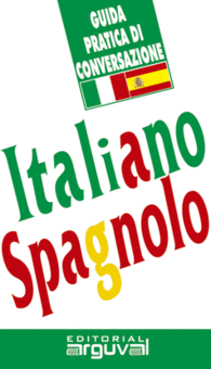 GU�A PR�CTICA DE CONVERSACI�N ITALIANO-ESPA�OL