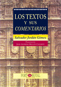 LOS TEXTOS Y SUS COMENTARIOS