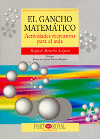 EL GANCHO MATEMTICO, ACTIVIDADES RECREATIVAS PARA EL AULA