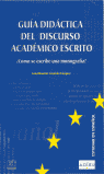 GUIA DIDACTICA DEL DISCURSO ACADEMICO ESCRITO