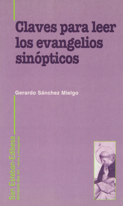 CLAVES PARA LEER LOS EVANGELIOS SINOPTICOS