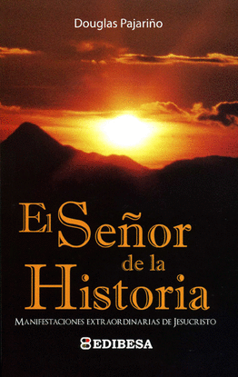 SEOR DE LA HISTORIA, EL