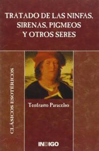 TRATADO DE LAS NINFAS SIRENAS PIGMEOS Y OTROS SERES