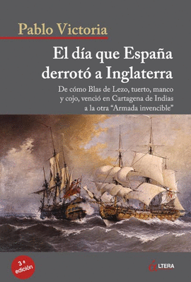 EL D�A QUE ESPA�A DERROT� A INGLATERRA