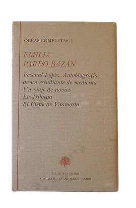 EMILIA PARDO BAZAN VOL I BIBLIOTECA CASTRO