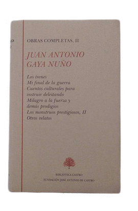 JUAN ANTONIO GAYA NUO T-2 LOS TRENES MI FINAL DE LA GUERRA