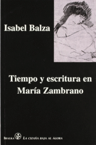 TIEMPO Y ESCRITURA EN MARIA ZAMBRANO