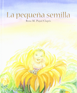 LA PEQUE�A SEMILLA