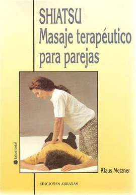 SHIATSU MASAJE TERAP�UTICO PARA PAREJAS