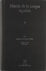 HISTORIA DE LA LENGUA ESPA�OLA. 2 VOLS (3� EDICION)