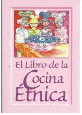 EL LIBRO DE LA COCINA ETNICA