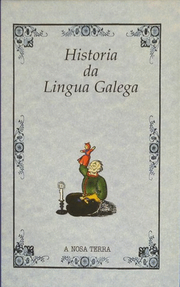 HISTORIA DA LINGUA GALEGA
