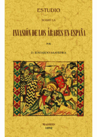 ESTUDIO SOBRE LA INVASI�N DE LOS ARABES EN ESPA�A
