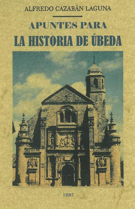APUNTES PARA LA HISTORIA DE �BEDA